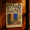 Art Print - Stand Together