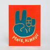 Card - Peace Always