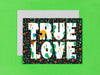 Card - True Love