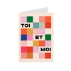 Card - Toi et Moi