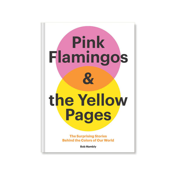 Pink Flamingos & The Yellow Pages