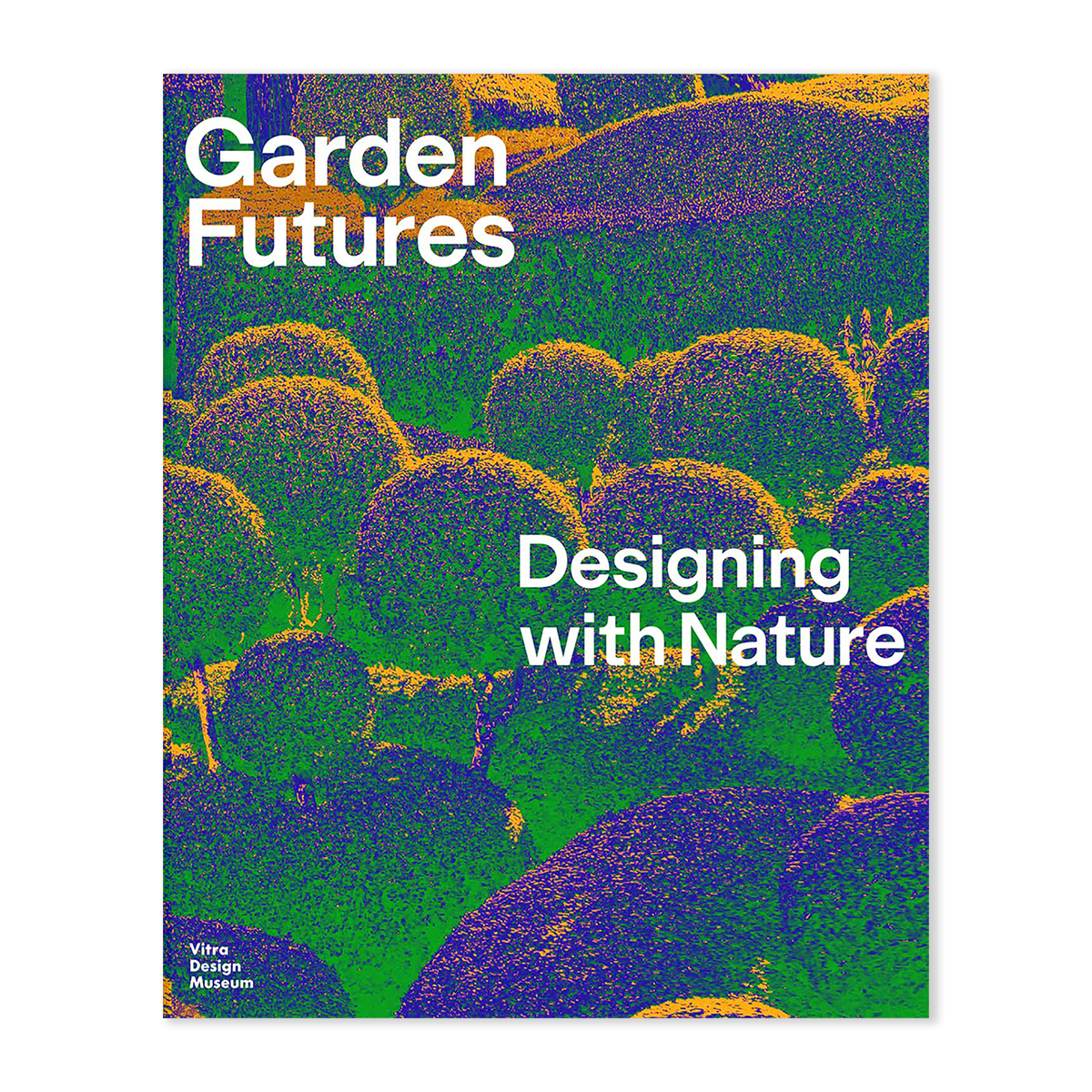 Garden Futures: Designing With Nature