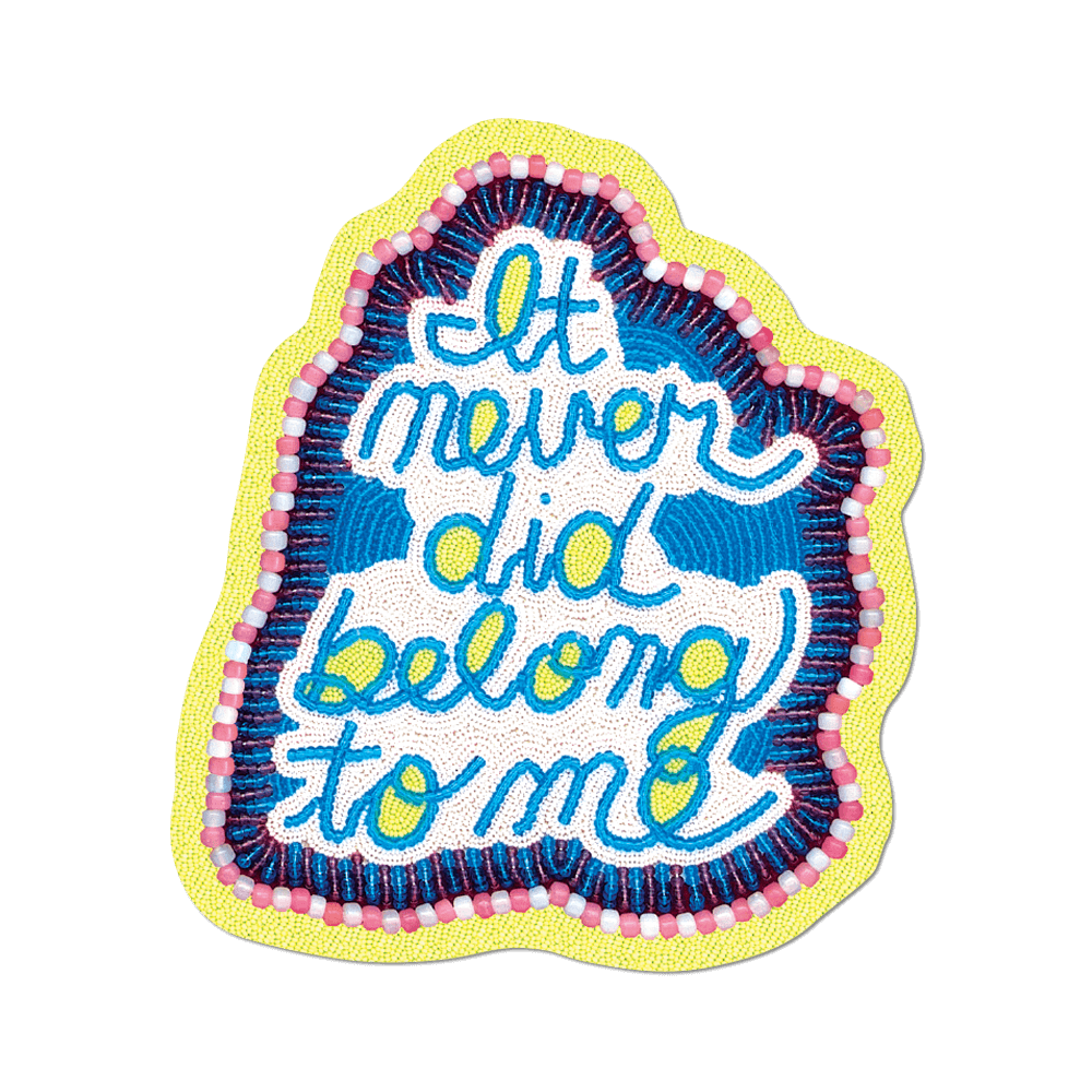 Sticker - It Never Did Belong To Me