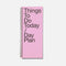 Pink planner with 'Things To Do Today / Day Plan' text on a white background