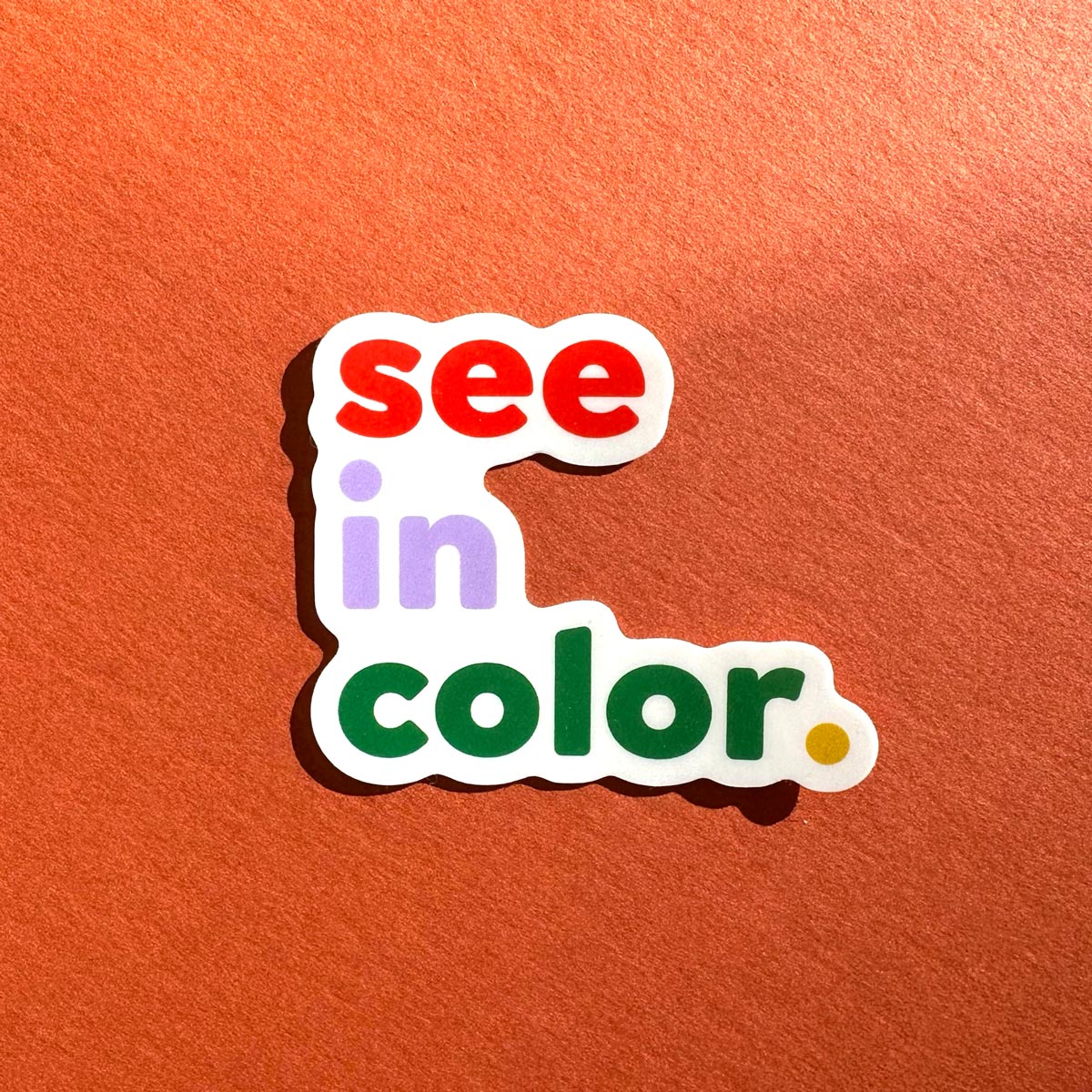 Sticker - See in Color
