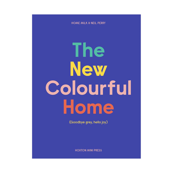 The New Colourful Home