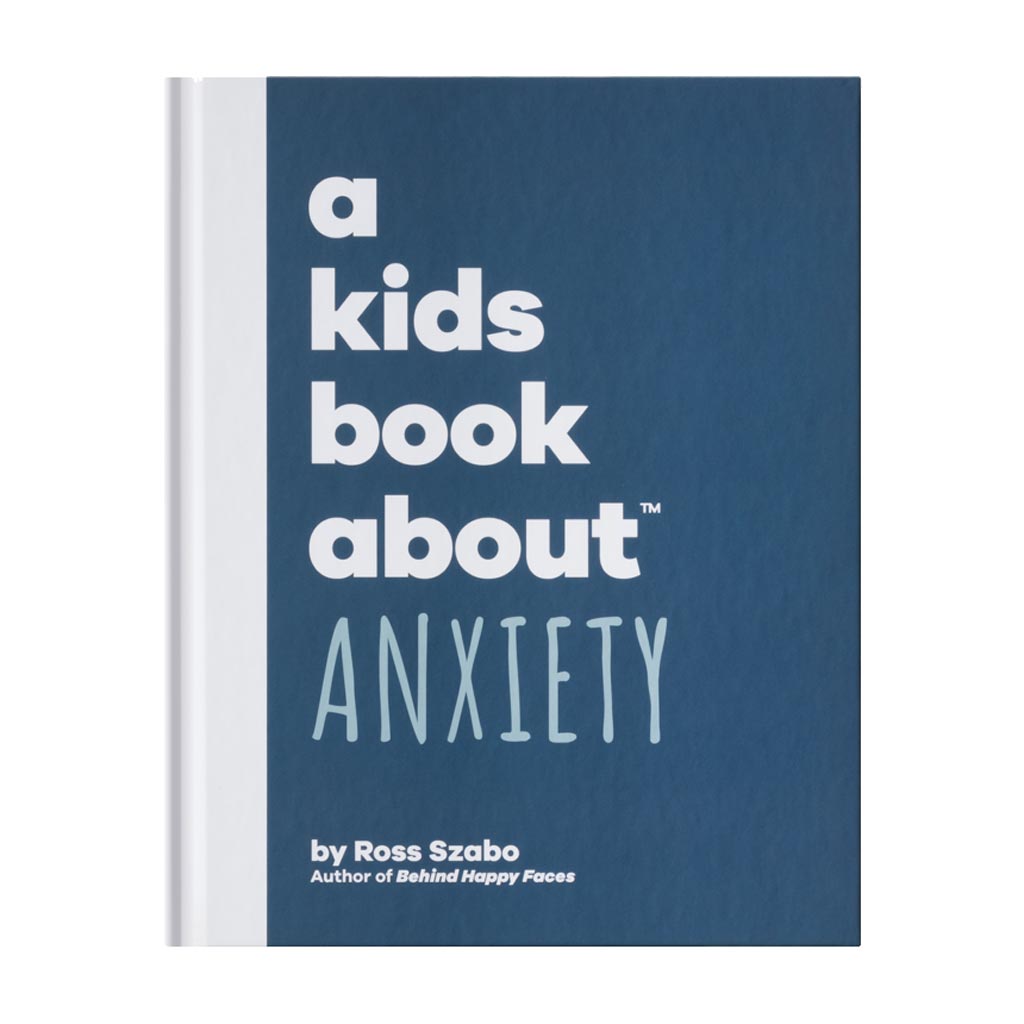 A Kid's Book About Anxiety